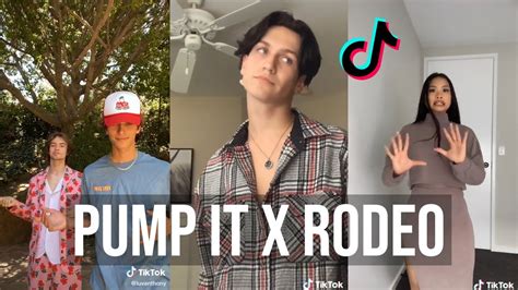 Pump It X Rodeo Ultimate Tiktok Compilation Viral Tik Tok Compilation