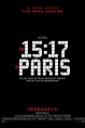 The 15:17 To Paris Movie Poster - #486651