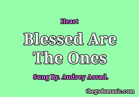Blessed Are The Ones Song Lyrics Christian Song Chords And Lyrics