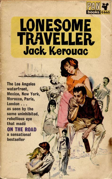 flic kr p exkrym pan g 665 ~ 1964 ~ 1964 lonesome traveller by jack kerouac