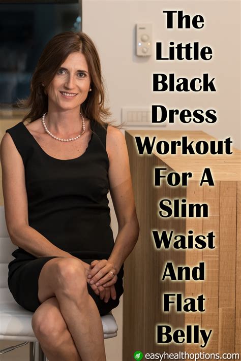 The Little Black Dress Core Exercises For A Slim Waist And