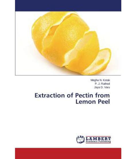 Extraction Of Pectin From Lemon Peel Buy Extraction Of Pectin From