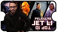 Las 10 Mejores Películas de Jet Li - YouTube