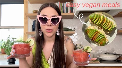 What I Eat In A Day Easy Vegan Meals Youtube
