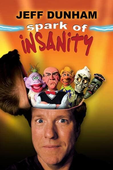 How To Watch And Stream Jeff Dunham Spark Of Insanity 2007 On Roku
