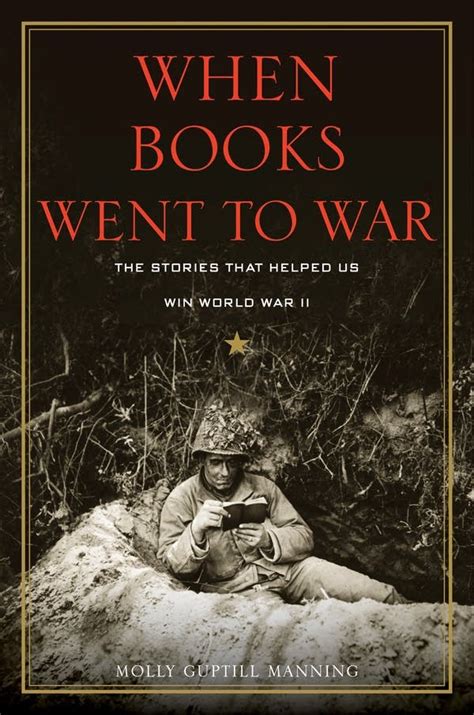 molly guptill manning on when books went to war mpr news