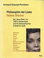 Philosophin der Liebe. Helene Stöcker. Die " Neue Ethik " um 1900 in ...