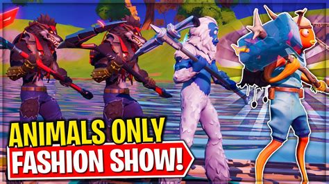 Only Animals Fortnite Fashion Show Skin Competition Best Drip