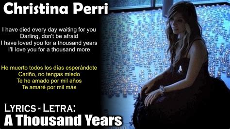 Christina Perri A Thousand Years Lyrics English Spanish Inglés