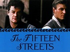 The Fifteen Streets Pictures - Rotten Tomatoes