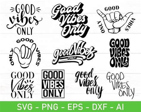 Good Vibes Only Svg Eps Dxf Ai Png Files For Cricut Etsy