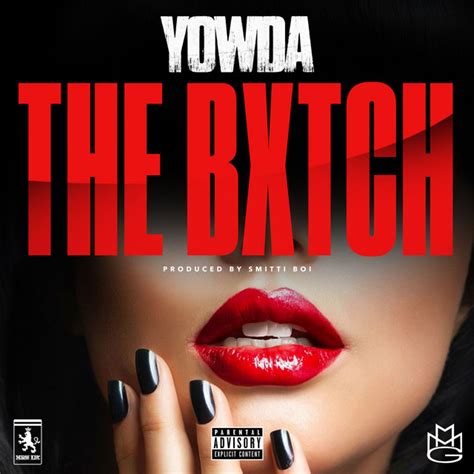 The Bitch Single By Yowda Spotify