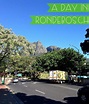 A Day in Rondebosch - A Duck's Oven