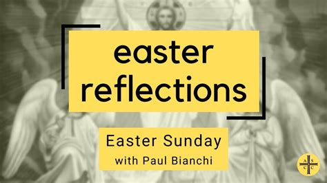 Easter Sunday Reflections Youtube