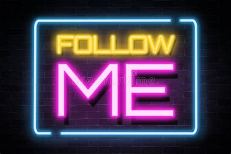 Follow Me Neon Banner Light Signboard Stock Illustration