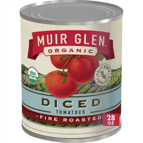 Muir Glen Organic Diced Fire Roasted Canned Tomatoes 28 Oz Kroger