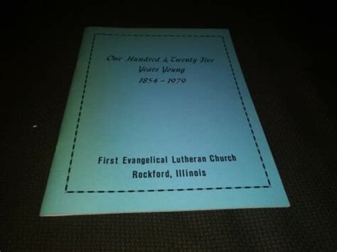 1979 History Of First Evangelical Lutheran Church Rockford Illinois Ebay