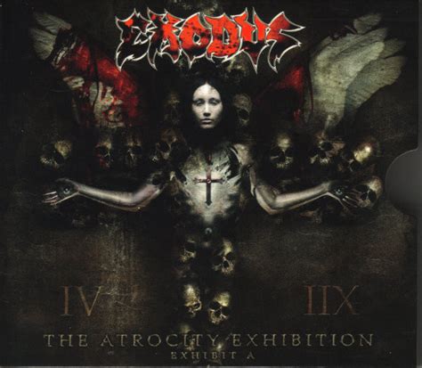 Exodus The Atrocity Exhibition Exhibit A 2007 Slipcase Cd Discogs