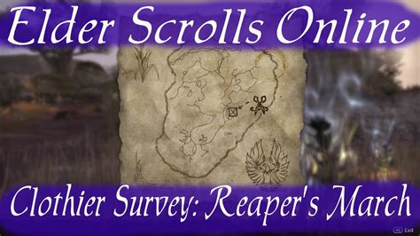 Clothier Survey Reaper S March Elder Scrolls Online Youtube