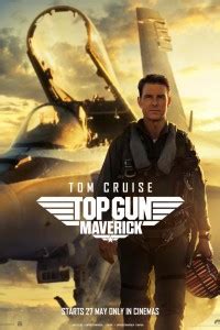Top Gun Maverick Trailer Movie Poster And Release Date