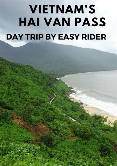 Vietnams Hai Van Pass By Easy Rider Vietnam Hai Van Pass