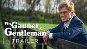 Ein Gauner & Gentleman - Trailer, Kritik, Bilder und Infos zum Film