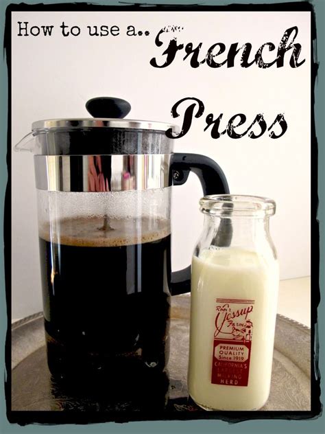 Water for french press coffee should be heated to 195°f. How to use a French Press — My Soulful Home | Coffee ...