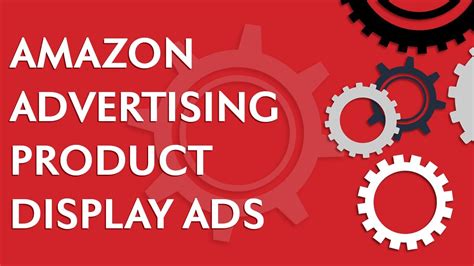 Amazon Advertising Tutorial How To Make Amazon Advertising Product