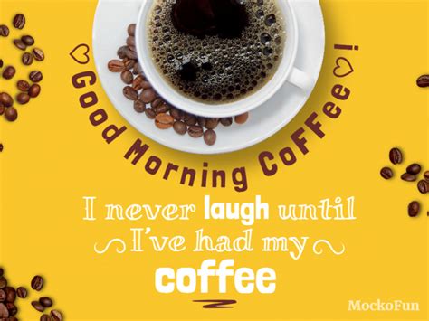 Good Morning Quotes With Coffee