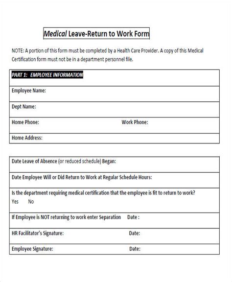 The return to work form helps to facilitate the returning workers by allowing hr and management to modify schedules, tasks, and working conditions. FREE 43+ Sample Medical Forms in PDF
