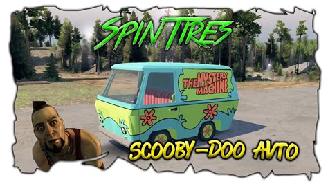 Spintires обзор мода Scooby Doo Avto Youtube