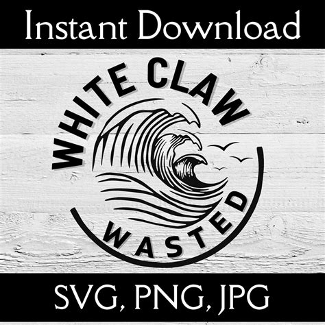 White Claw Wasted Svg White Claw Svg Drinking Svg Funny Etsy