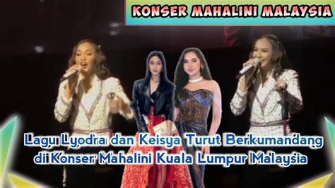 Konser Mahalini Raharja Terjadi Heboh Di Kuala Lumpur Malaysia Lagu