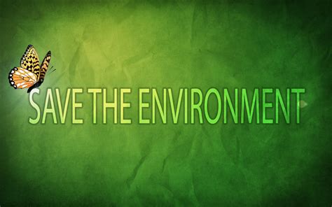 Save Environment Status Messages Short Quotes And Slogans