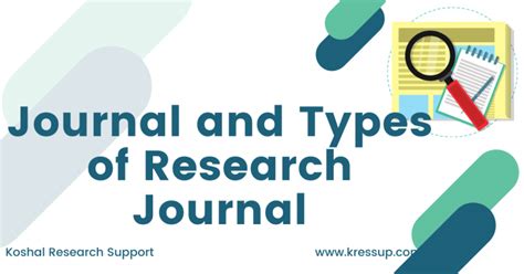 7 Whats A Journal And Types Of Best Research Journal Koshal