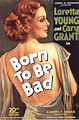 Born to Be Bad Movie Poster - IMP Awards