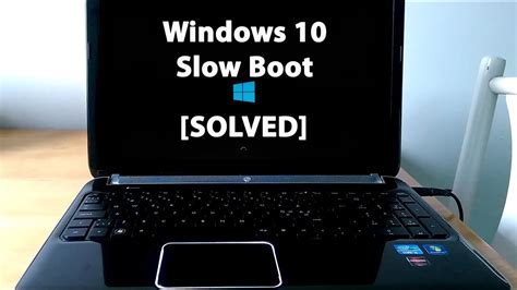 There are plenty of other windows although windows 10 is supposed to boot pretty fast, many of those pcs can take considerable time to start. How to Fix Slow Startup on Windows 10 - YouTube