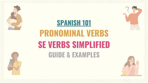 Pronominal Verbs Spanish Guide Se Verbs Simplified