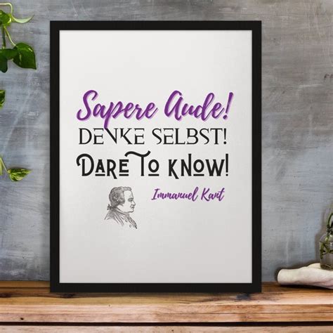 Immanuel Kant Dare To Know Etsy