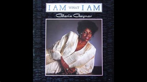 Gloria Gaynor I Am What I Am Extended Version YouTube