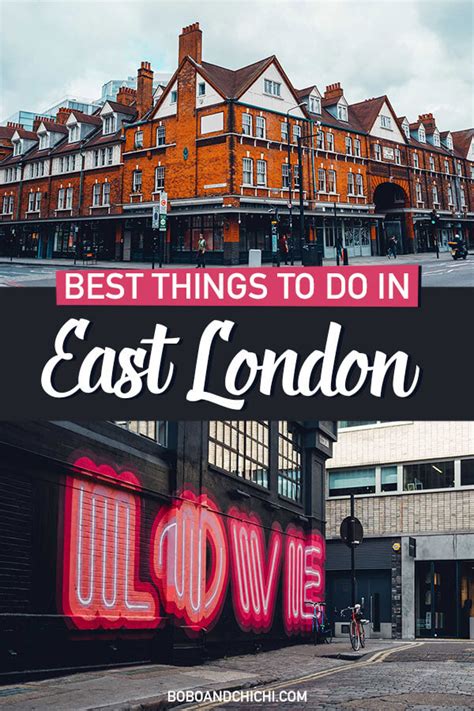 All The Best Things To Do In East London Londons Hippest Area Bobo
