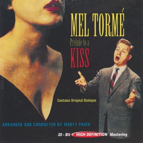 Mel Tormé Prelude To A Kiss Reviews Album Of The Year