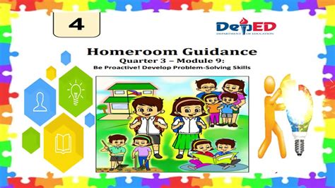 Homeroom Guidance Grade 4 Quarter 3 Module 9 Be Proactive Develop