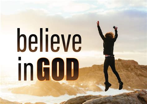 20 Revealing Bible Verses About Believing In God Explained