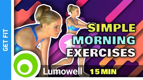 Simple Morning Exercises To Do At Home 15 Minutes Youtube