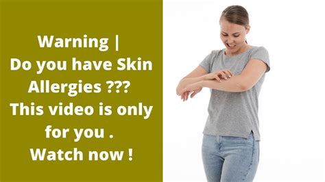 4 Types Of Skin Allergies What Are The Symptoms And Remedies Youtube