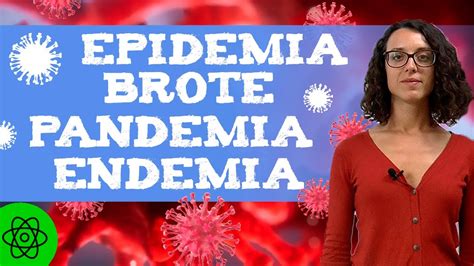 Diferencia Entre Epidemias Pandemias Endemias Y Brotes Youtube