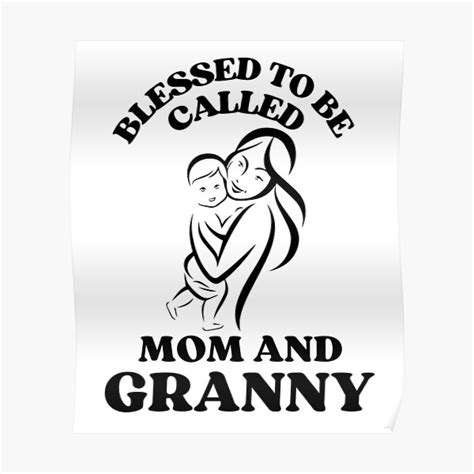 blessed to be called mom and granny best ts for mom and granny t shirts poster by hatala