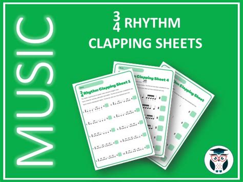 10 Rhythm Clapping Sheets In 34 Time Teaching Resources