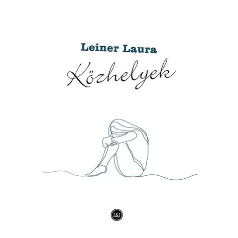 Leiner Laura Közhelyek Llkonyvesbolthu